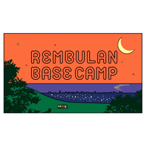 REMBULAN BASE CAMPさま